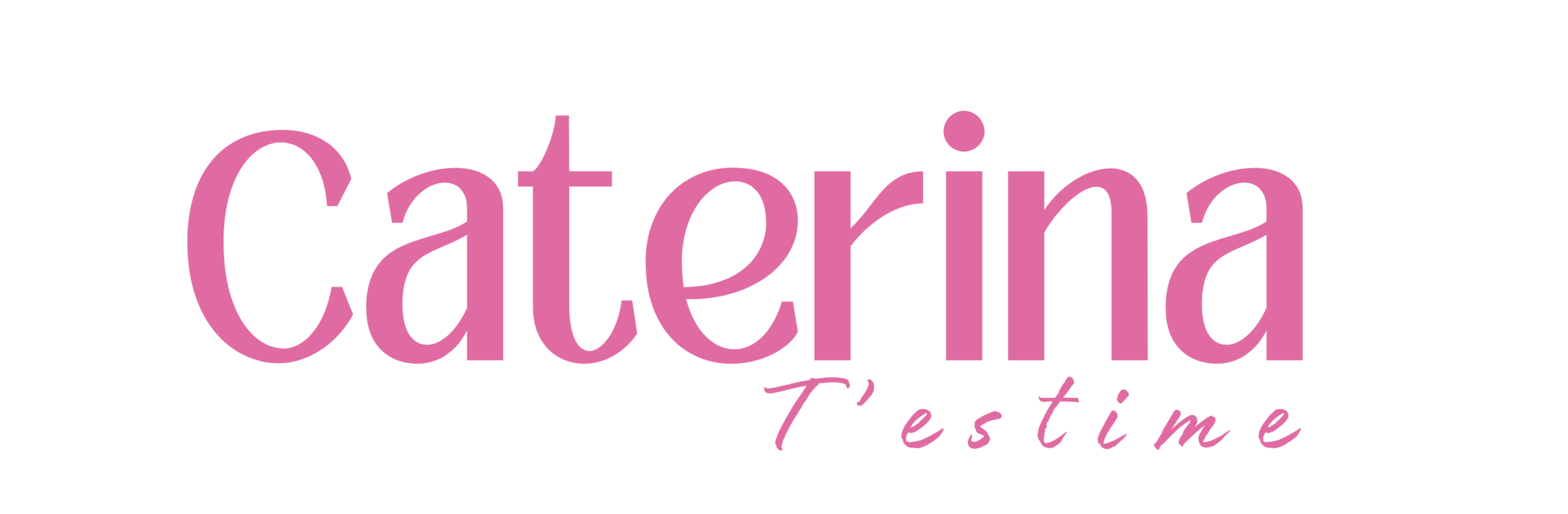 Caterina T'estime